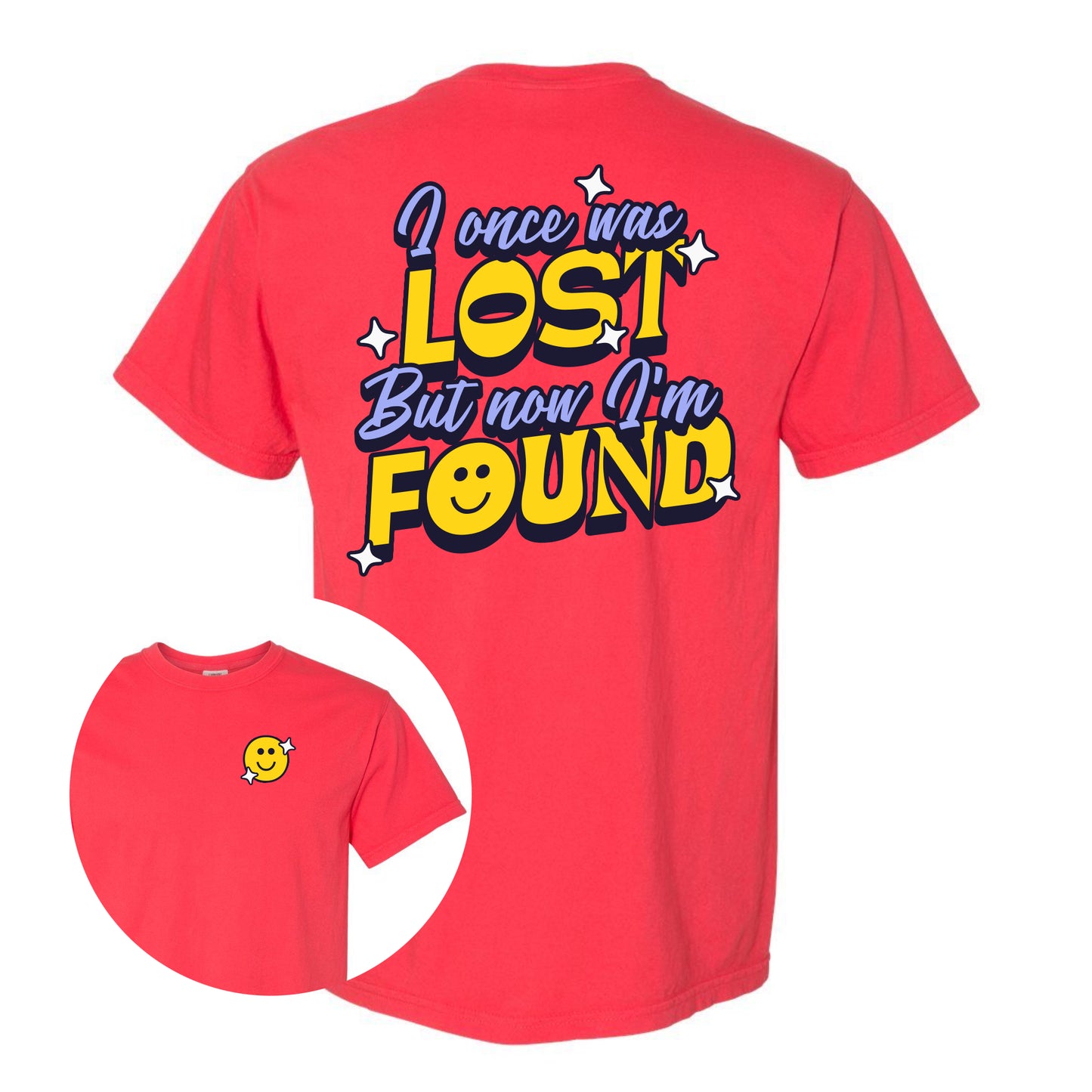 I Once Was Lost But Now I'm Found Christian Streetwear Shirt