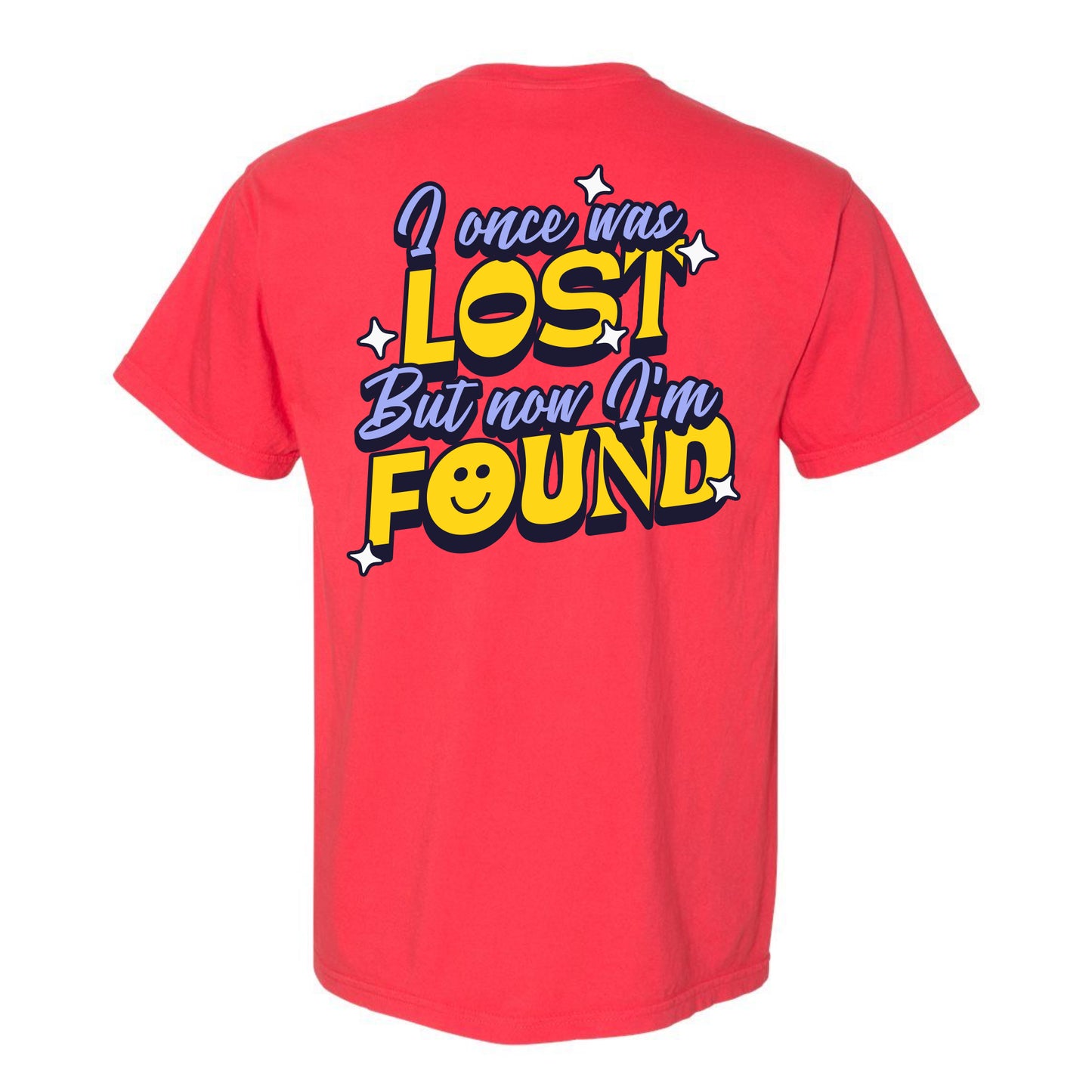 I Once Was Lost But Now I'm Found Christian Streetwear Shirt